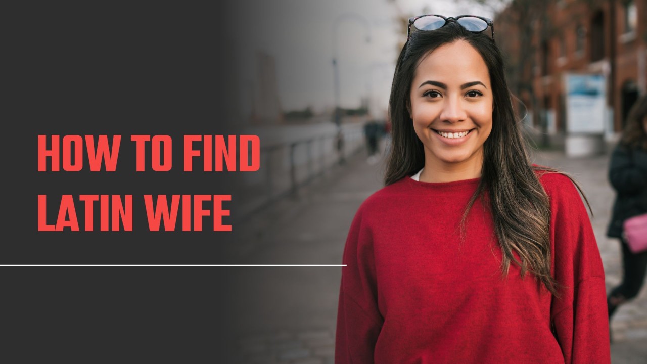 Latin Brides: Guide to Finding Latin Women for Marriage & Dating in 2024