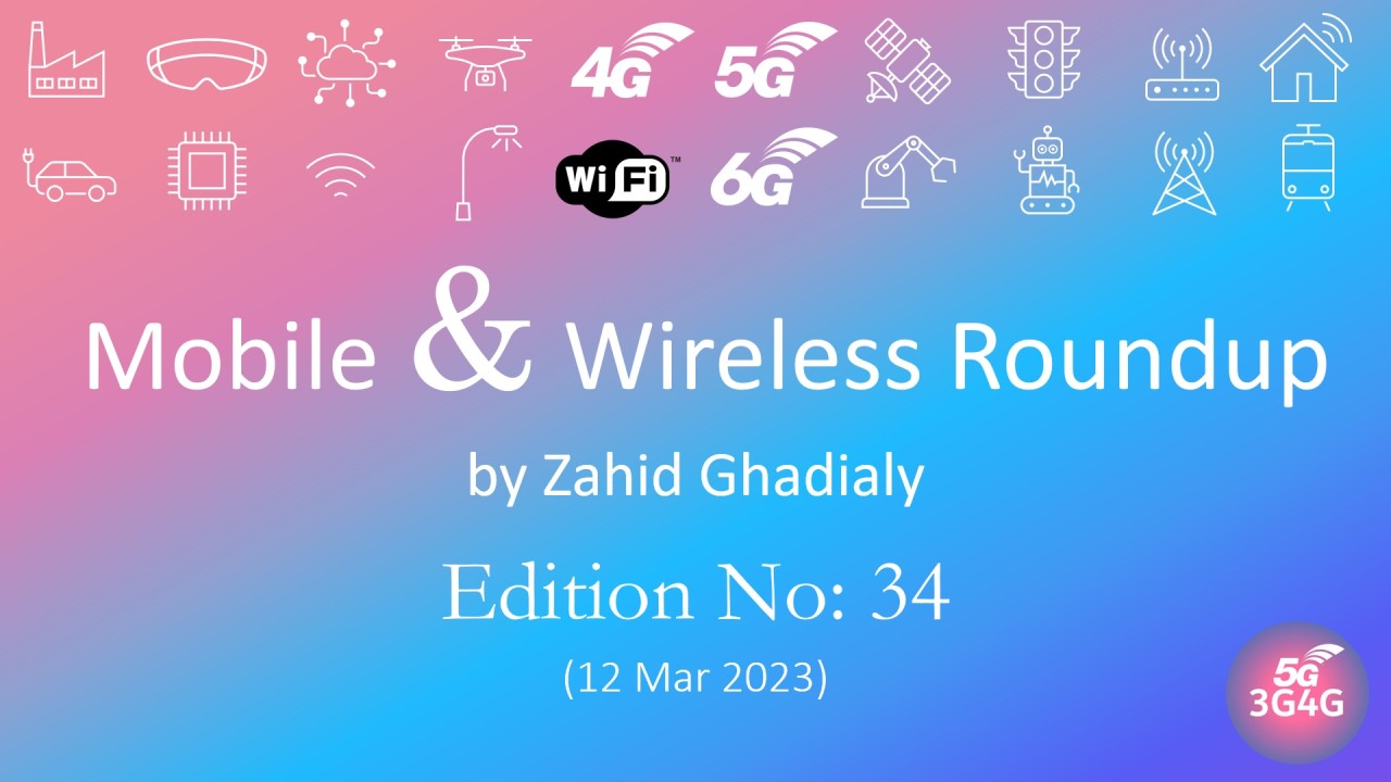 Mobile & Wireless Roundup #34