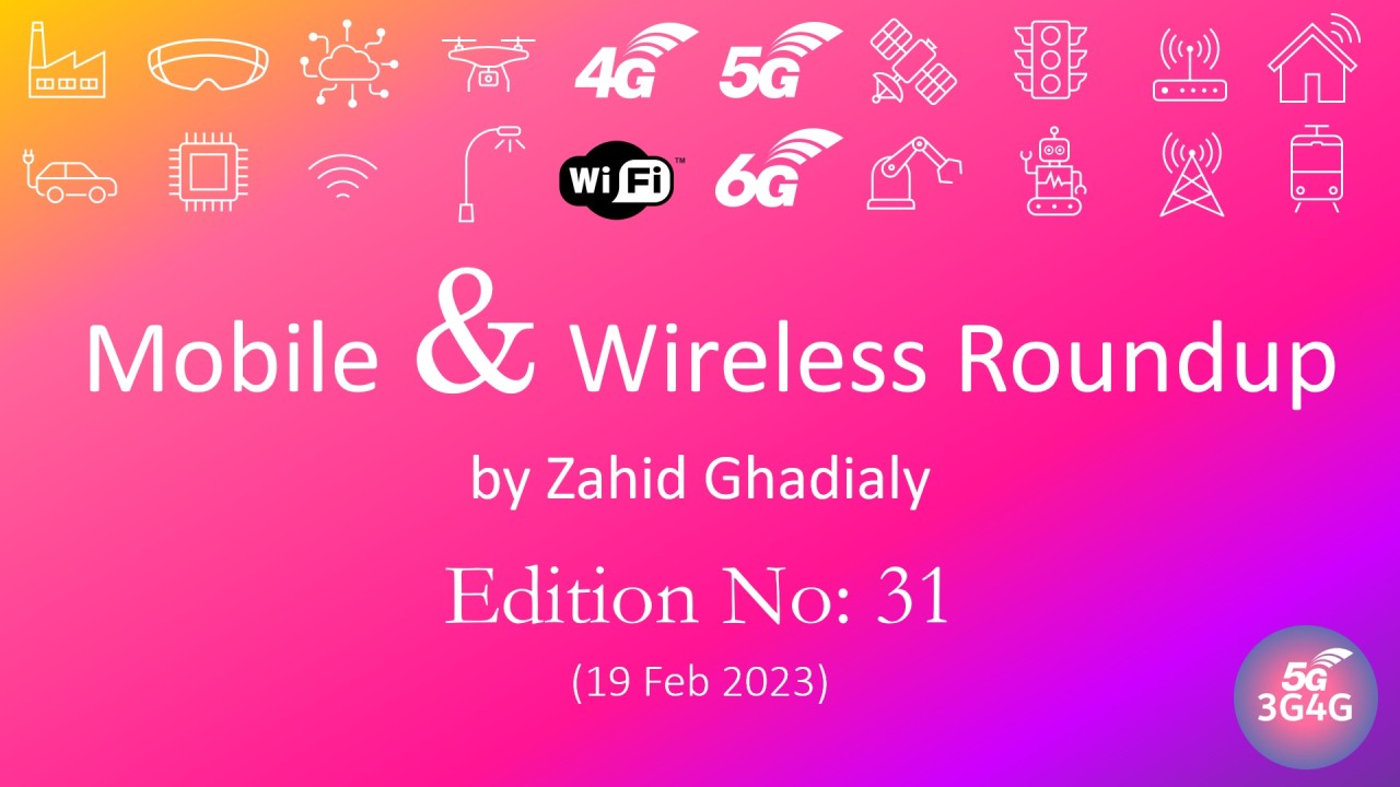 Mobile & Wireless Roundup #31