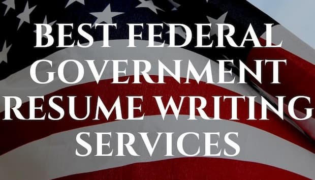 Best Federal Resume Writing Services: Five Top Companies