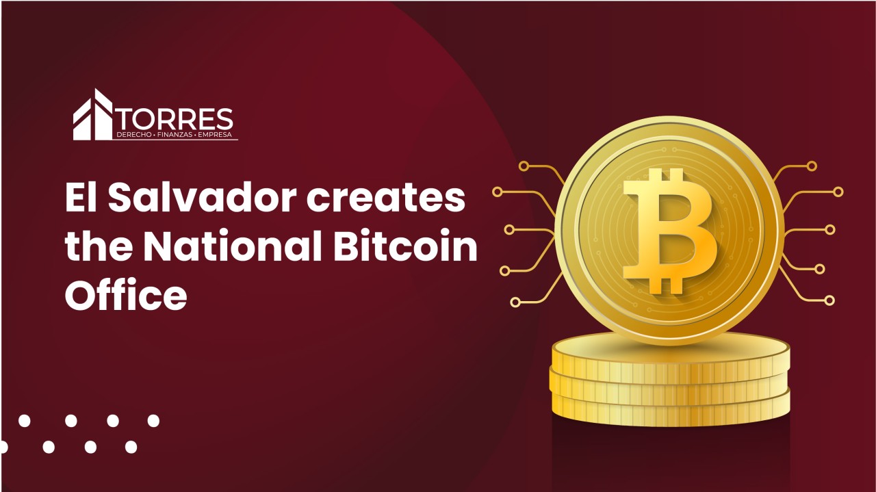 El Salvador creates National Bitcoin Office