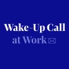 Artwork for Wake-Up Call at Work