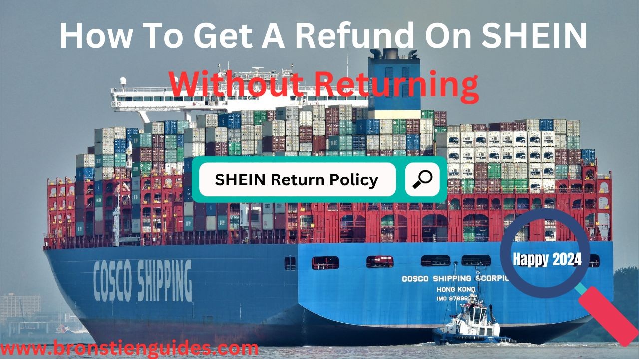 How To Get A Refund On SHEIN Without Returning [All About SHEIN Return]