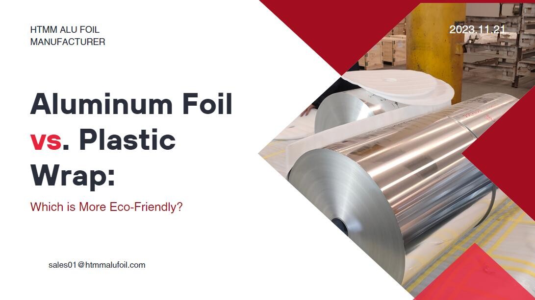 Aluminum Foil vs. Plastic Wrap: Which is More Eco-Friendly?