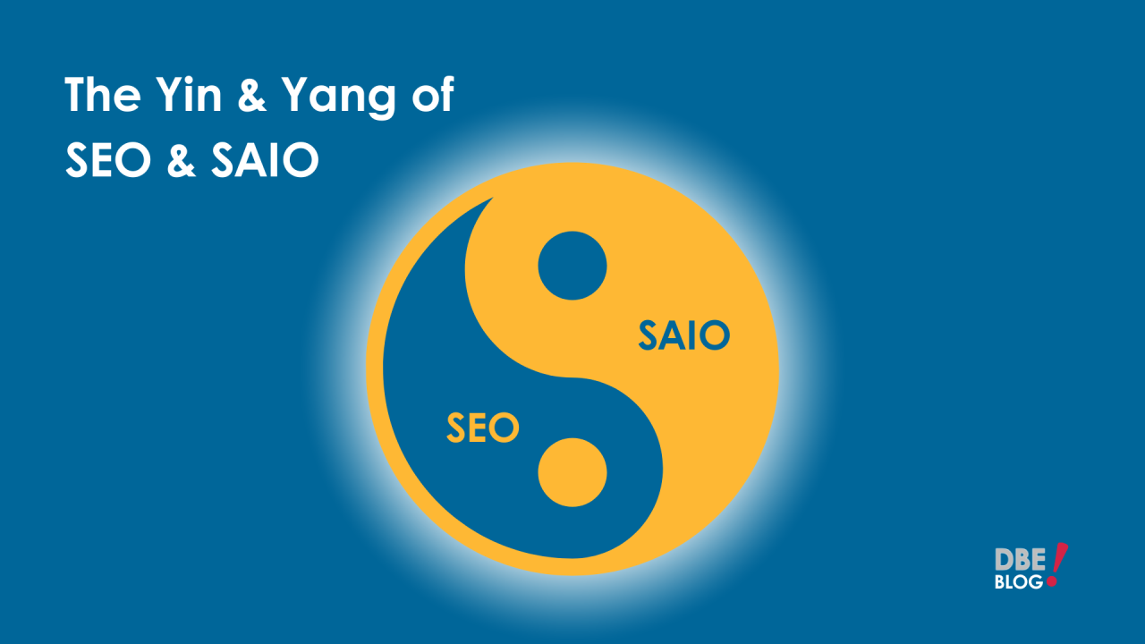 The Yin and Yang of SEO and SAIO (or is it SAIO and SEO?)