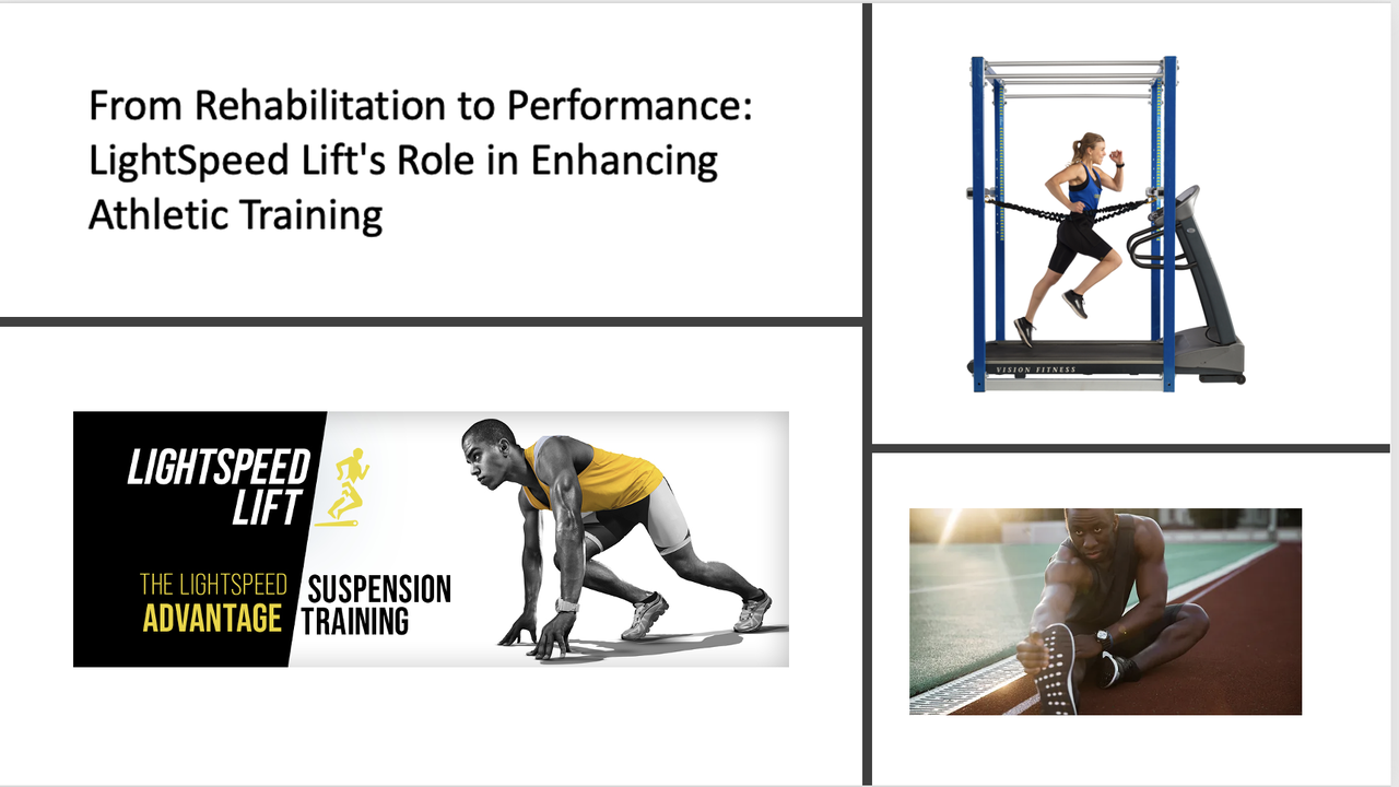 From Rehabilitation to Performance: LightSpeed Lift's Role in Enhancing  Athletic Training