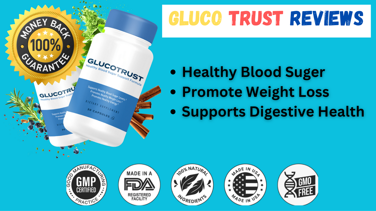 GlucoTrust Reviews: Shocking Truth Must Read This Before Buying!