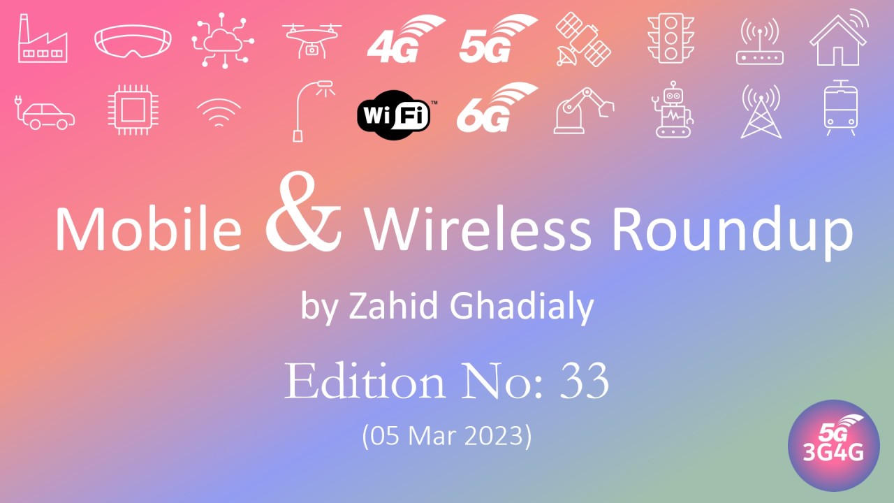 Mobile & Wireless Roundup #33