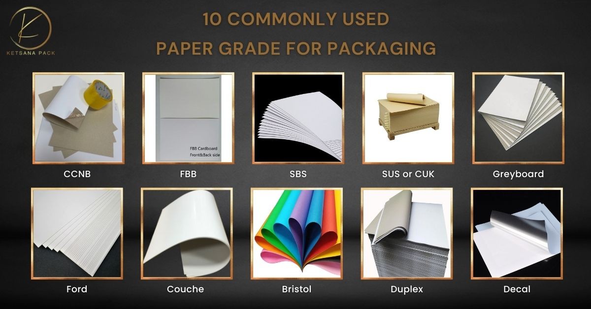 10 Commonly Used Paper Grade For Packaging You Should Know