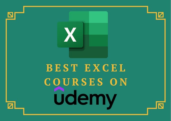 6 Best Excel Courses on Udemy That You Can Avail Right Now
