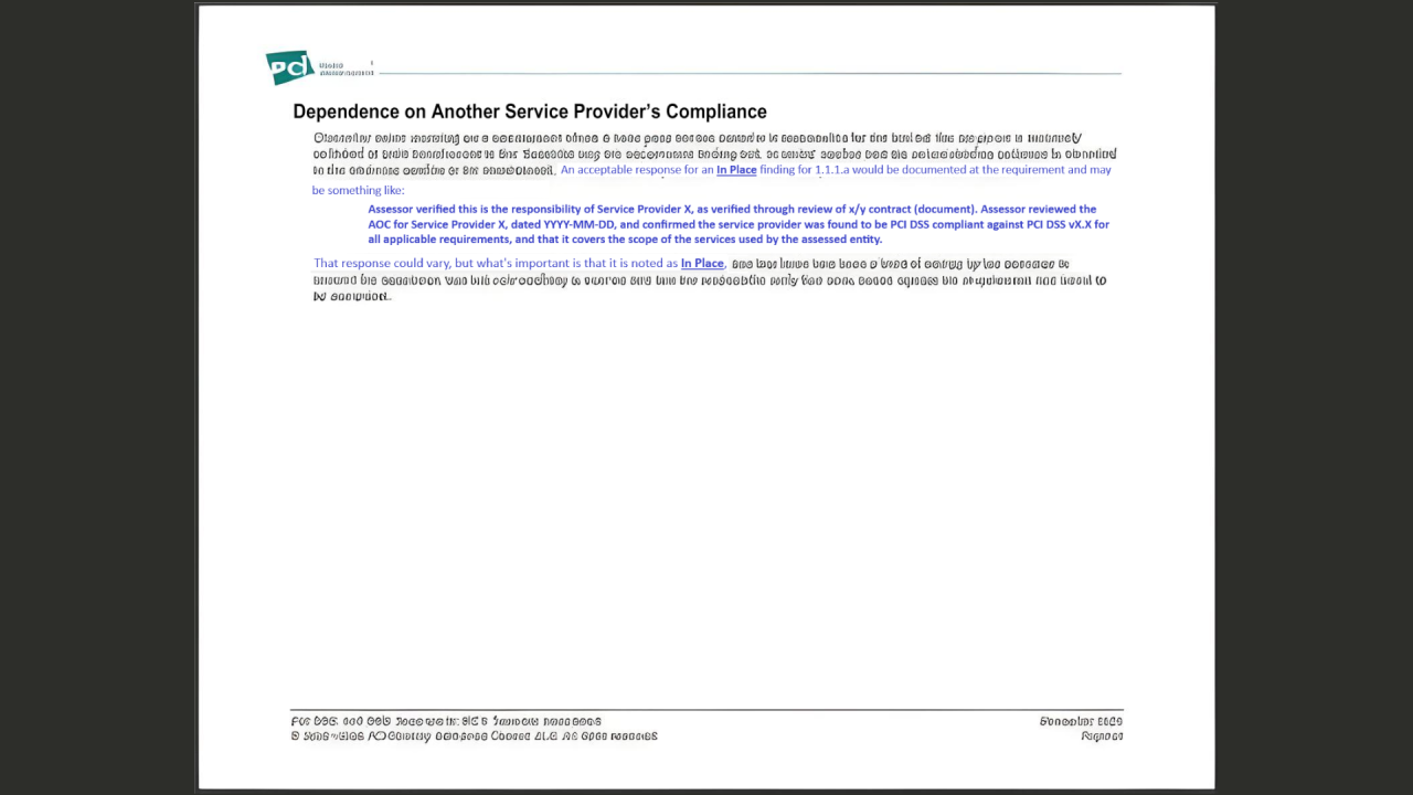 Outsourced PCI DSS Requirements: In Place or Not Applicable? Outsourced PCI DSS Requirements: In Place or Not Applicable?