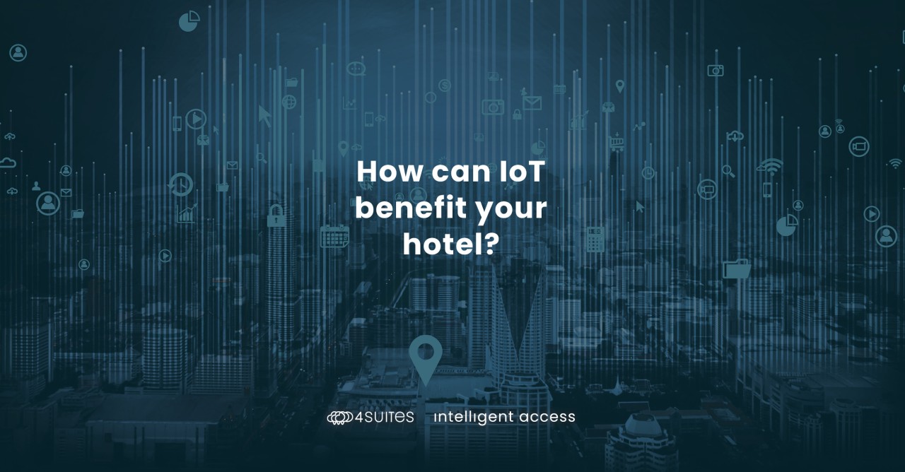 How your hotel can benefit from IoT.