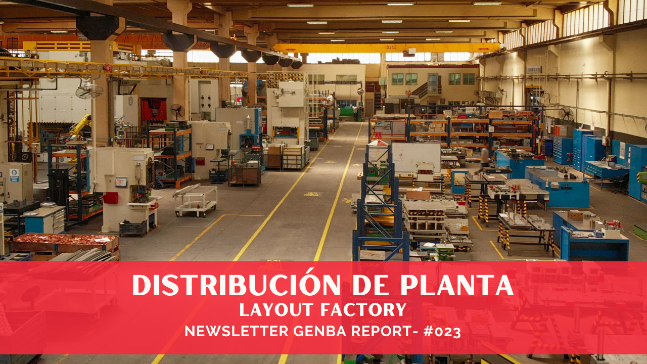 Distribución de planta (Layout Factory)