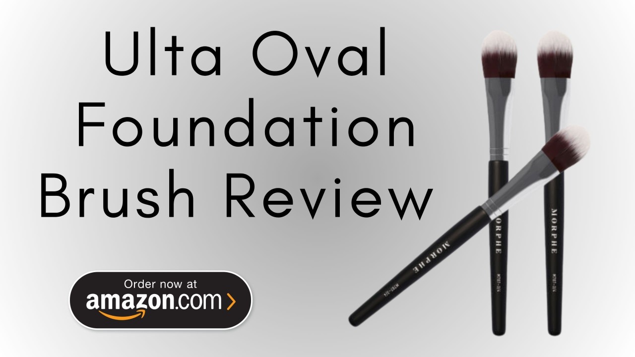 Ulta Oval Foundation Brush Review: Master the Art of Flawless Makeup