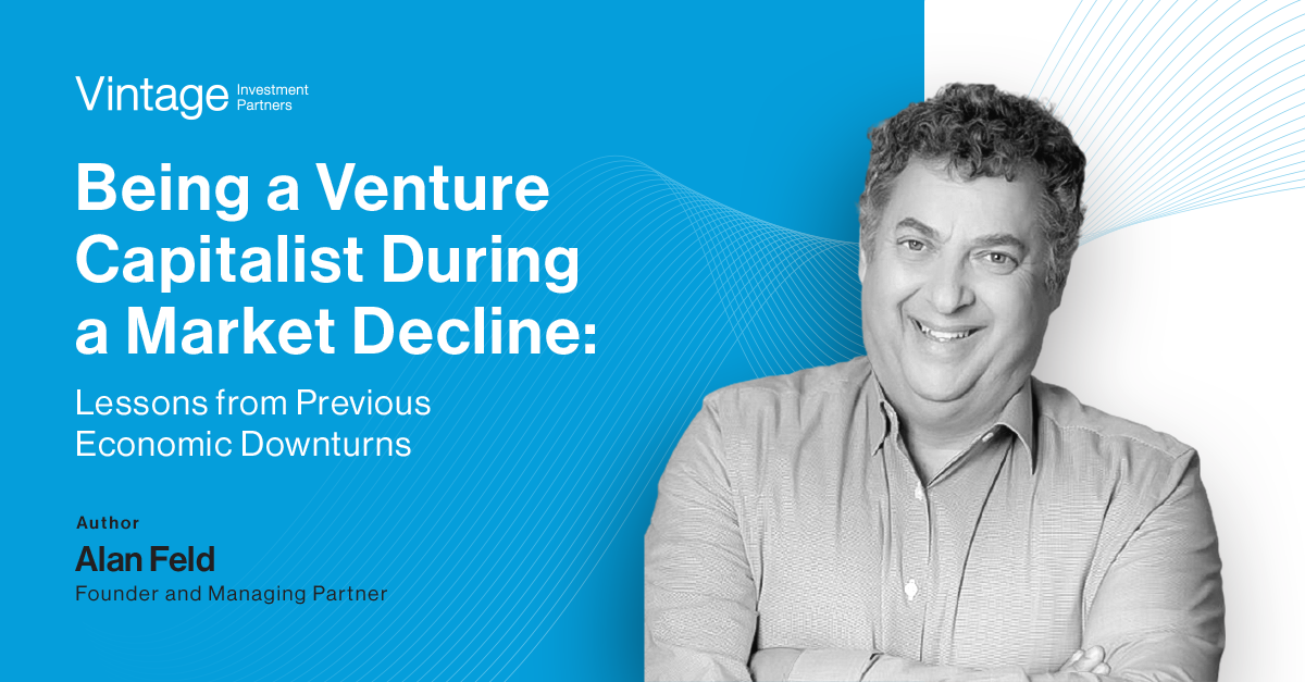 6 Lessons From Being a Venture Capitalist During a Market Decline