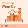 Artwork for Finance Wrap-Up Australia