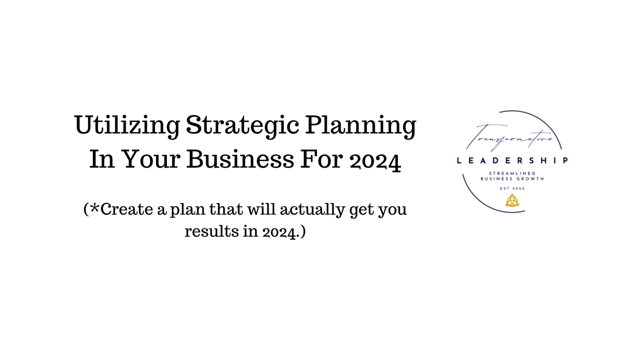 Strategic Planning for Business Success in 2024