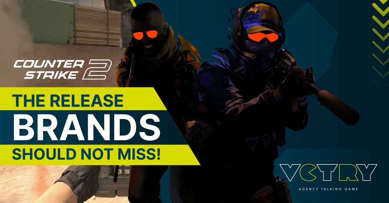 Counter-Strike 2: The Release That Brands Shouldn't Miss!