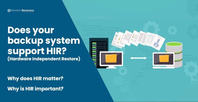 Does your backup system support HIR?