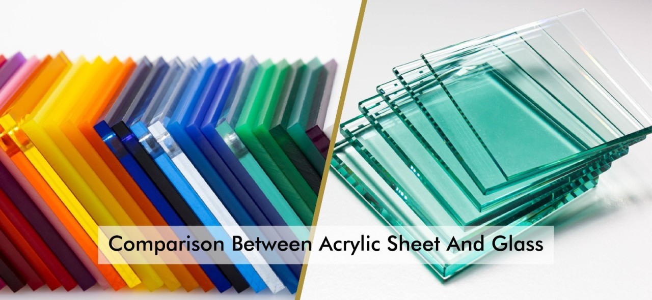 Comparison between Acrylic Sheet and Glass