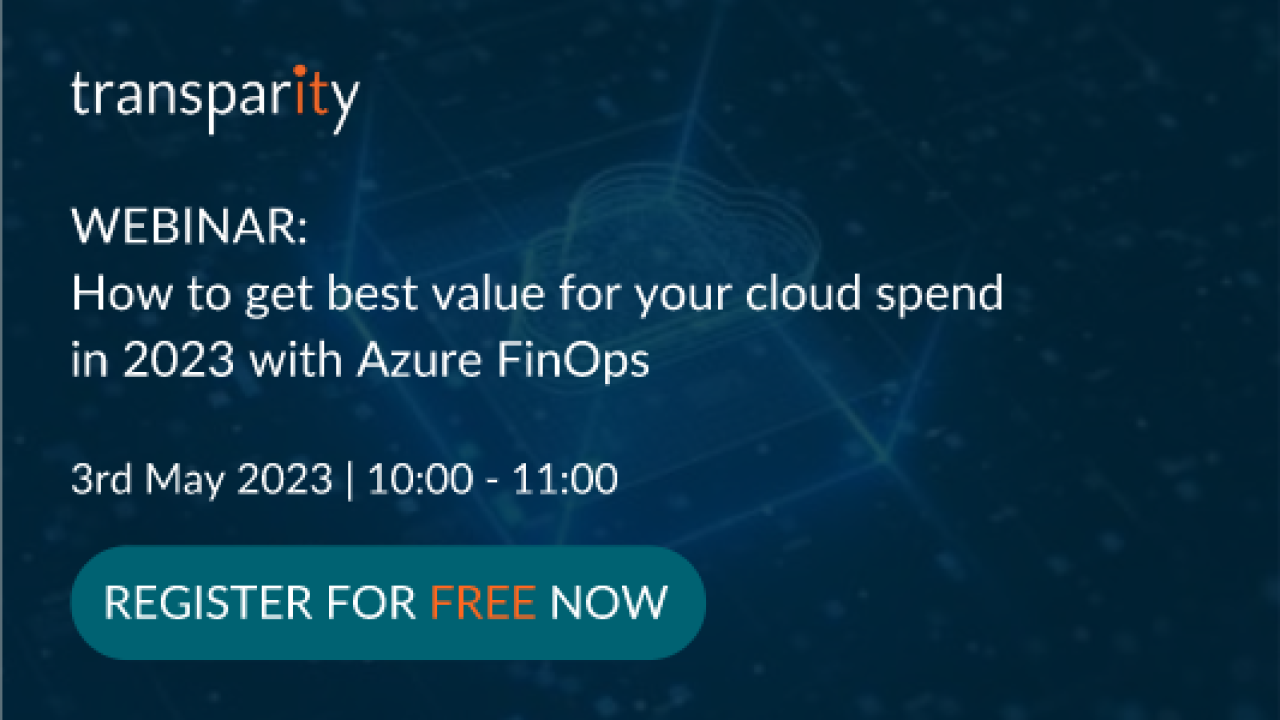 How to get best value for your cloud spend in 2023 with Azure FinOps ...