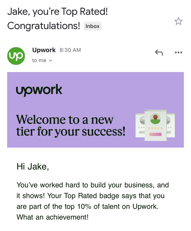 Jake Howard on LinkedIn: Finally got my Top Rated badge on Upwork this  morning! Upwork has given…