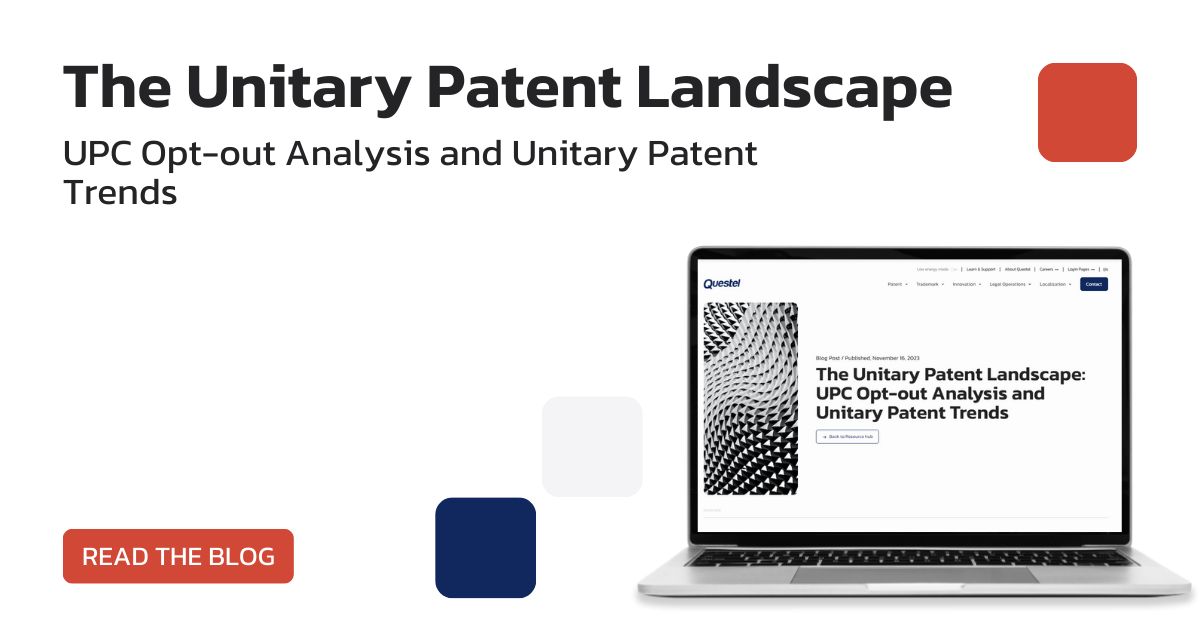 Questel on LinkedIn: Unitary Patent and UPC Opt out Analysis Questel Questel on LinkedIn: Unitary Patent and UPC Opt out Analysis Questel