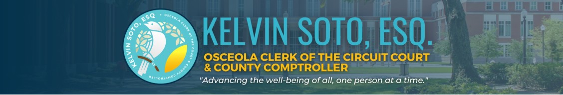 Kelvin Soto Esq Osceola Clerk of the Circuit Court County Kelvin Soto Esq Osceola Clerk of the Circuit Court County