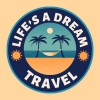 Lifes A Dream Travel