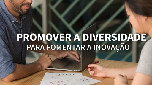 Como Promover a Diversidade no Setor de Tecnologia para Fomentar a Inovação
