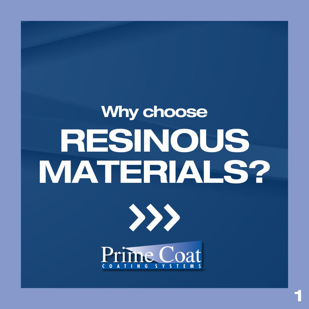 Prime Coat Coating Systems on LinkedIn: Resinous Materials are being Prime Coat Coating Systems on LinkedIn: Resinous Materials are being