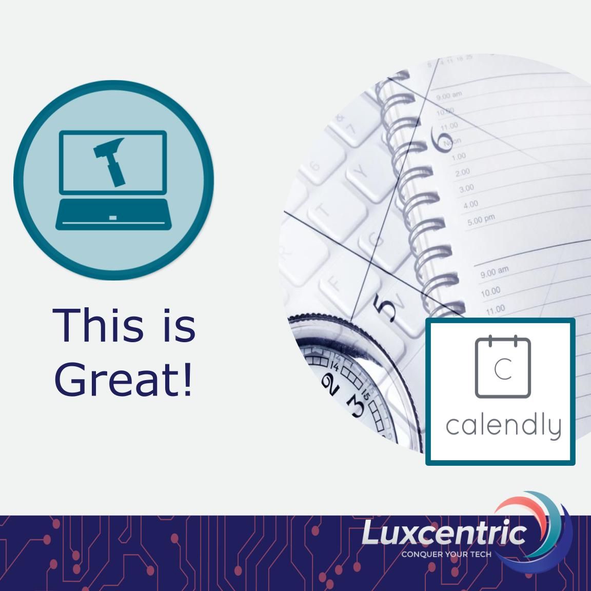 Luxcentric on LinkedIn: Get an automatic scheduler Check out Calendly Luxcentric on LinkedIn: Get an automatic scheduler Check out Calendly