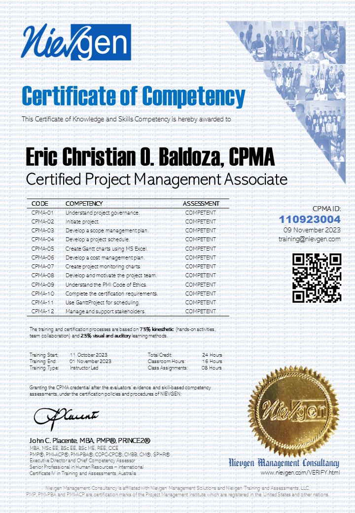 ERIC CHRISTIAN BALDOZA CPMA is now a CERTIFIED PROJECT MANAGEMENT ERIC CHRISTIAN BALDOZA CPMA is now a CERTIFIED PROJECT MANAGEMENT