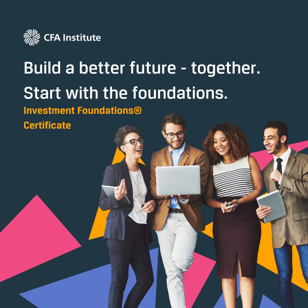 CFA Institute on LinkedIn: The Investment Foundations Certificate is a CFA Institute on LinkedIn: The Investment Foundations Certificate is a