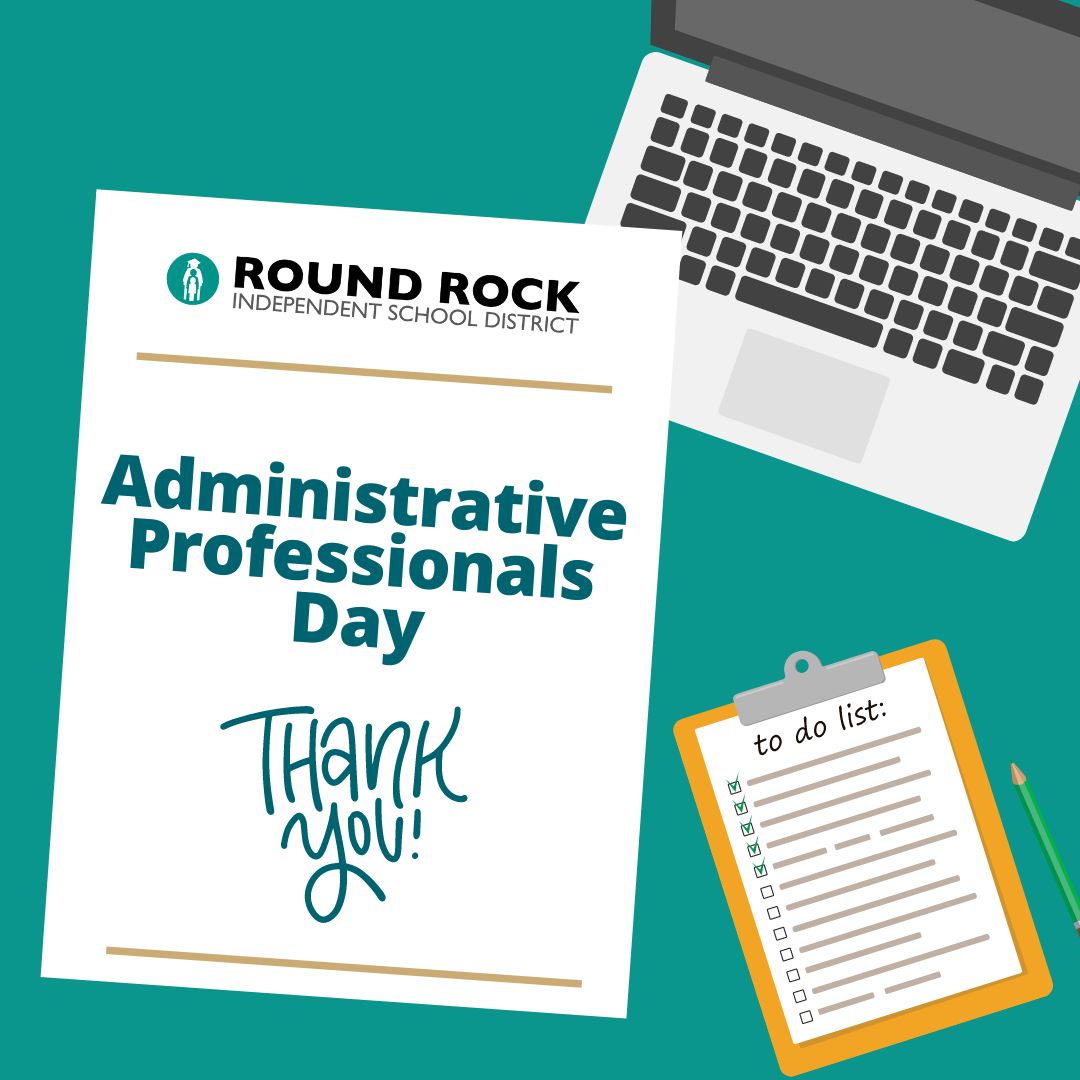 Round Rock ISD on LinkedIn: Many thanks to our administrative ...