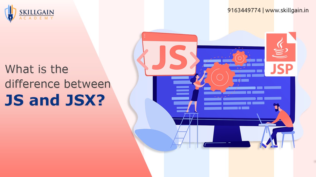 What is the difference between JS and JSX?

