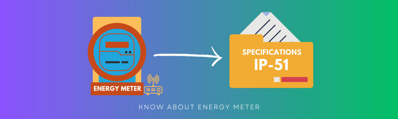 Ingress Protection in Smart Energy Meter