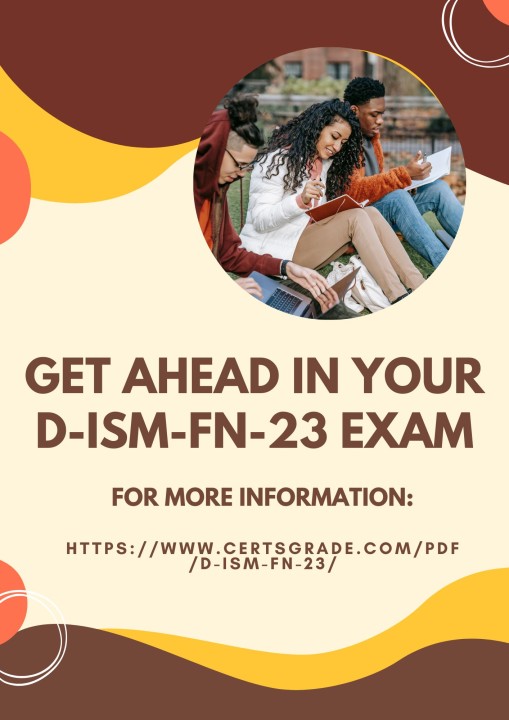 Get Ahead in Your D ISM FN 23 Exam with Expertly Crafted PDF Questions Get Ahead in Your D ISM FN 23 Exam with Expertly Crafted PDF Questions