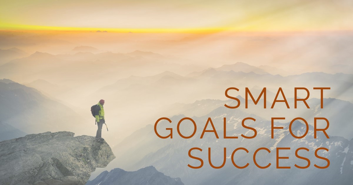 Setting SMART Goals: Day 4 of Re-Igniting Your Dream Life