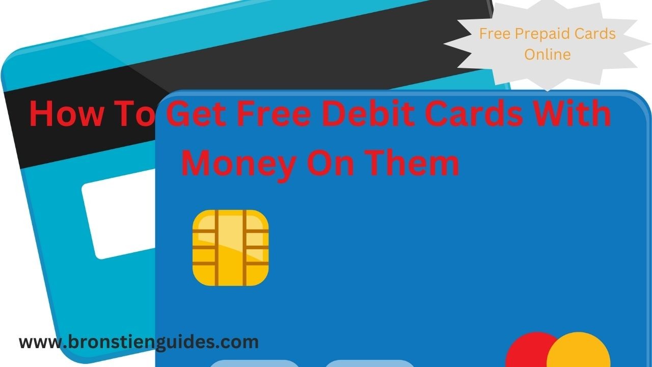 How To Get Free Debit Cards With Money