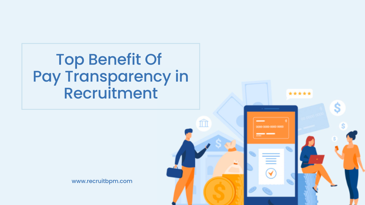 What is the top benefit of pay transparency in recruitment? What is the top benefit of pay transparency in recruitment?