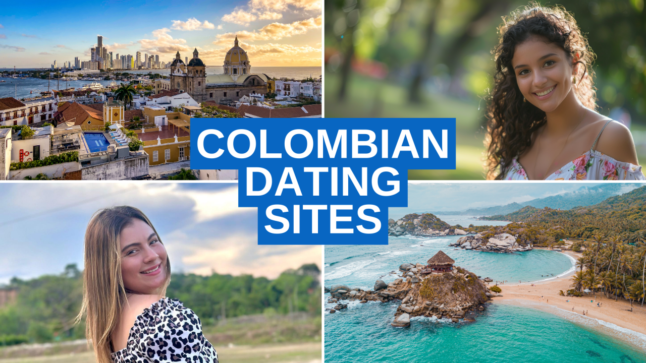 6 Best Colombian Dating Sites to Meet Colombian Women Online