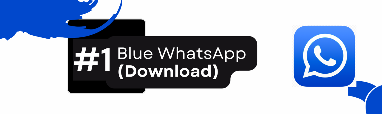 Blue WhatsApp APK | Official Download 2024