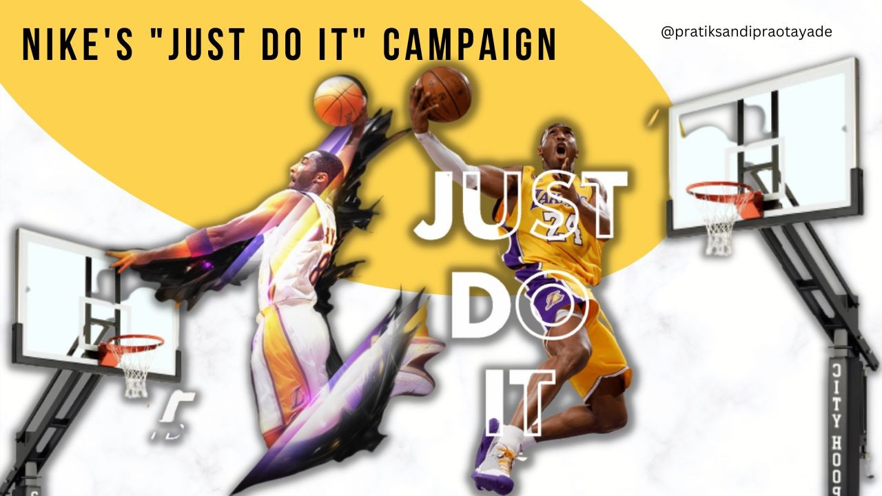 Nike's Just Do It Campaign