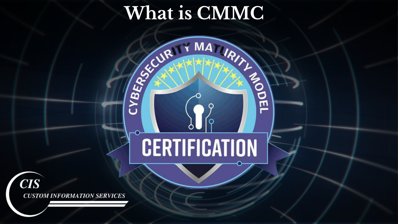 What is CMMC? What is CMMC?