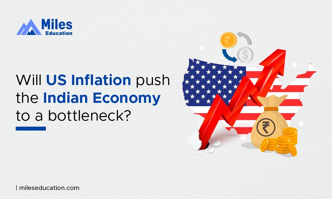 Will US Inflation push the Indian Economy to a bottleneck?