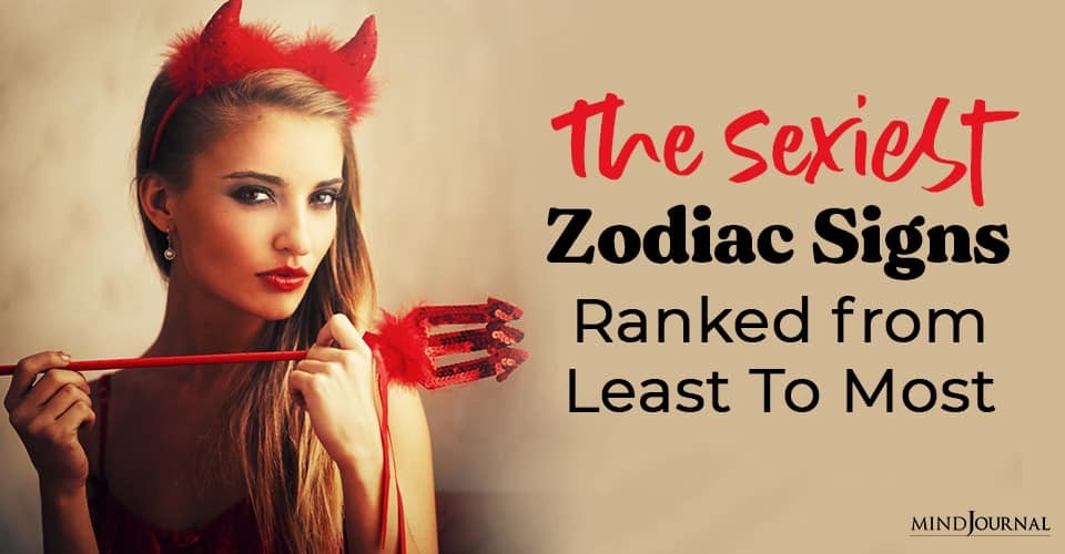 Get an idea of hottest to ugliest zodiac signs.