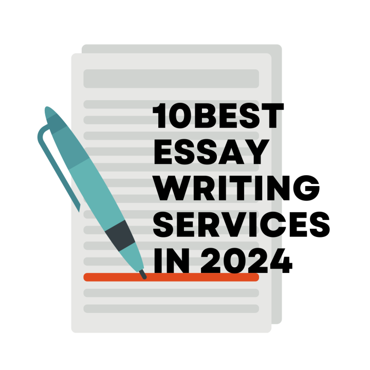 10 Best Essay Writing Services | Top Paper Writing Websites In 2024