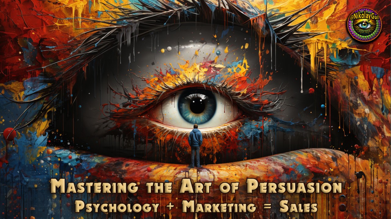 Mastering the Art of Persuasion: A Guide to Increase Sales Through Psychology