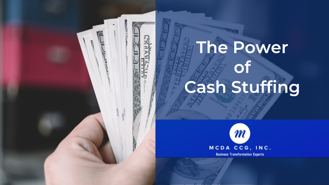 The Power of Cash Stuffing